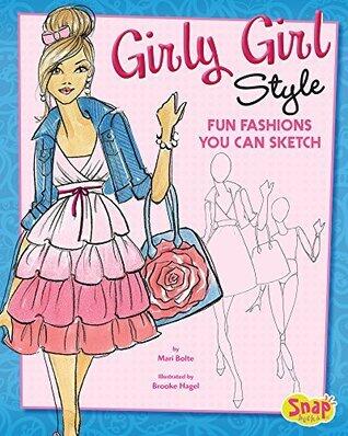 Girly Girl Style: Fun Fashions You Can Sketch