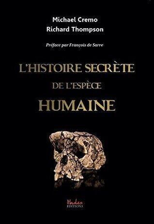 L'Histoire secrète de l'espèce humaine