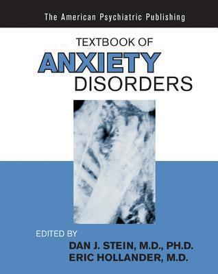 Textbook of Anxiety Disorders, Second Edition
