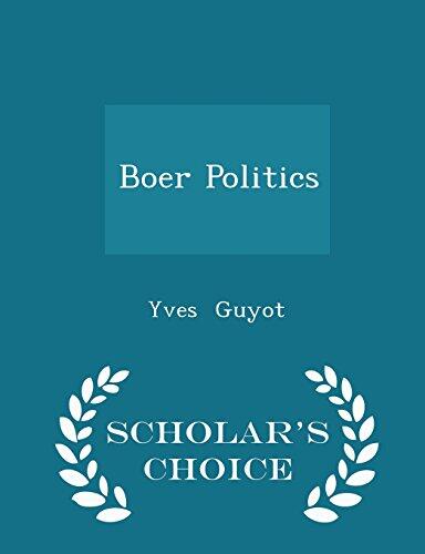 Boer Politics - Scholar's Choice Edition