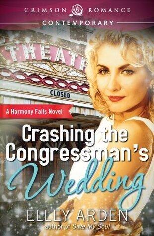 Crashing the Congressman's Wedding