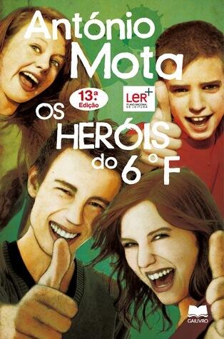 Os Heróis do 6º F