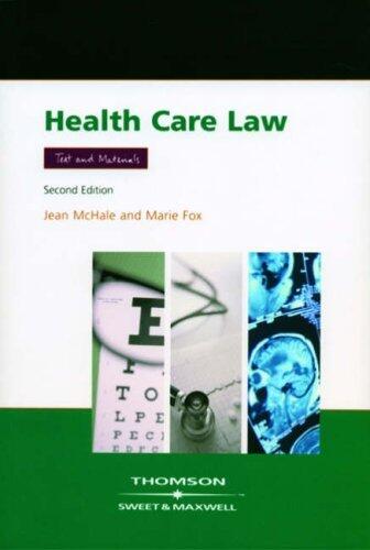 Health Care Law: Text and Materials