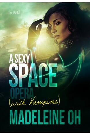 A Sexy Space Opera