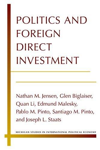 Politics and Foreign Direct Investment