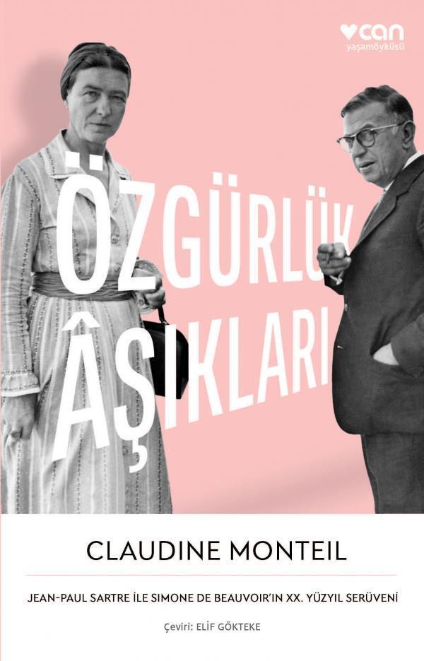 Özgürlük Âşıkları - Jean-Paul Sartre ile Simone de Beauvoir'ın XX. Yüzyıl Serüveni