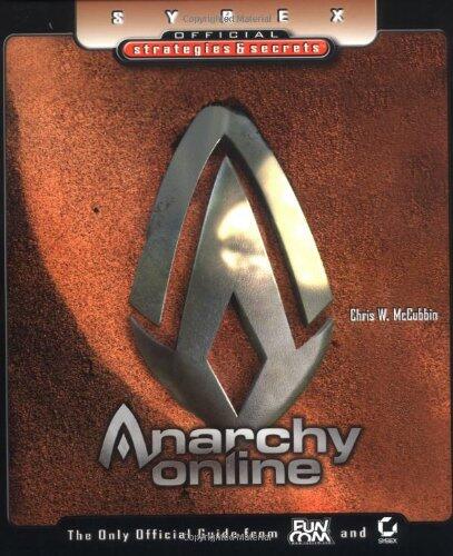 Anarchy Online: Sybex Official Strategies and Secrets