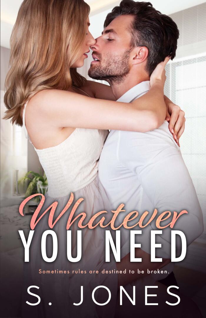 Whatever You Need