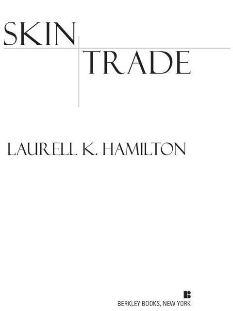 Skin Trade: An Anita Blake, Vampire Hunter Novel