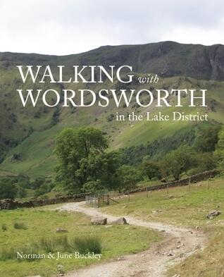 Walking with Wordsworth: In the Lake District