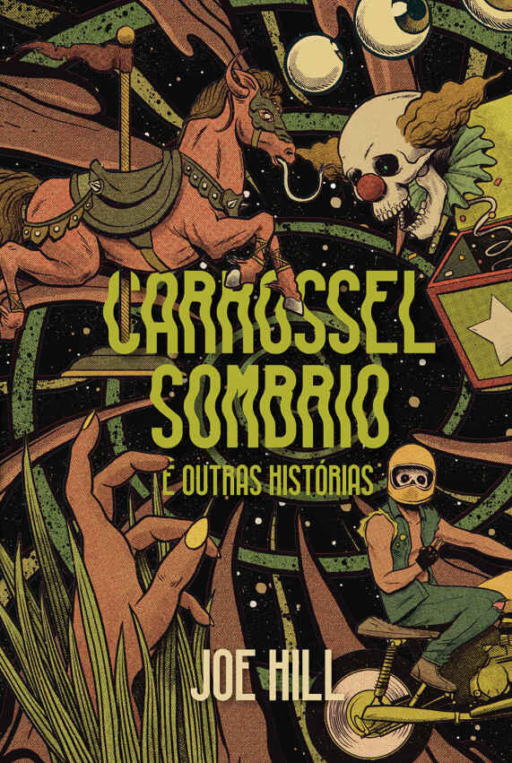 Carrossel sombrio e outras histórias