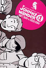 Johnny Wander, Vol. 1: Don't Burn the House Down