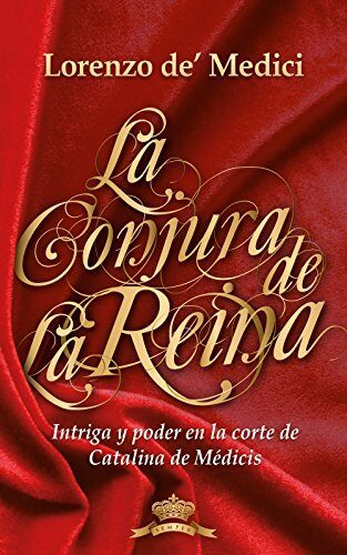 La conjura de la reina