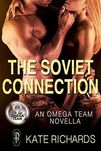 The Soviet Connection: An Omega Team Novella