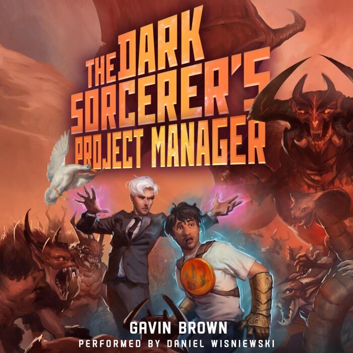 The Dark Sorcerer's Project Manager: A Humorous Urban Fantasy: The Dark Sorcerer's Intern, Book 3