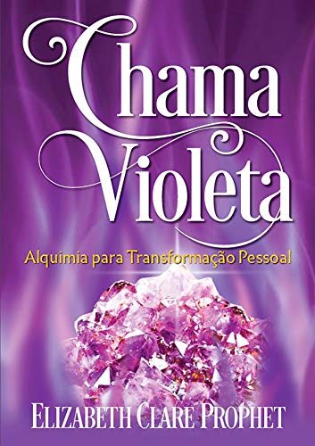 Chama Violeta: Alquimia para a Transformação Pessoal