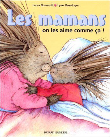 Les Papas et les mamans, on les aime comme ça