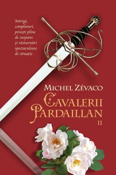 Cavalerii Pardaillan,vol. II