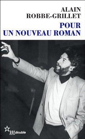 Pour un nouveau roman (Double t. 1)