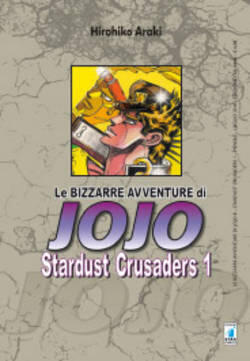 Le bizzarre avventure di JoJo. Stardust Crusaders, Vol. 1