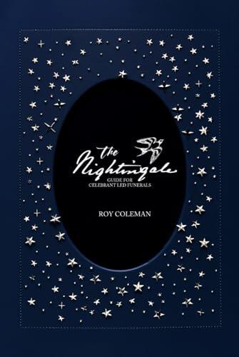 The Nightingale: Guide for Celebrants Led Funerals