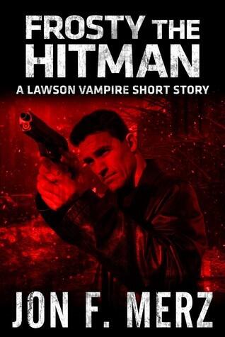 Frosty the Hitman