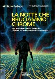 La notte che bruciammo Chrome