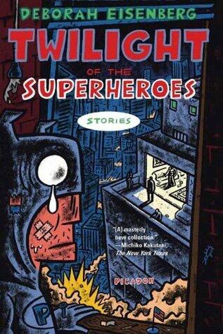 Twilight of the Superheroes