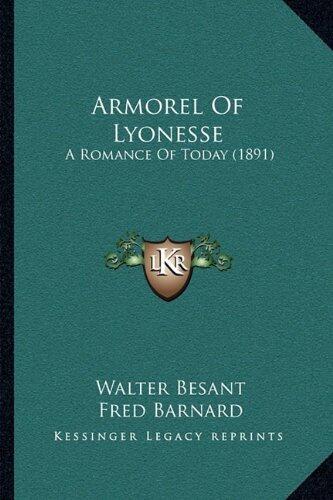 Armorel Of Lyonesse: A Romance Of Today