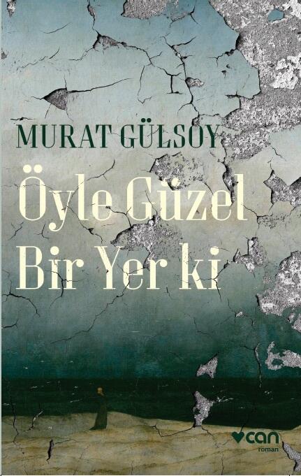 Öyle Güzel Bir Yer Ki