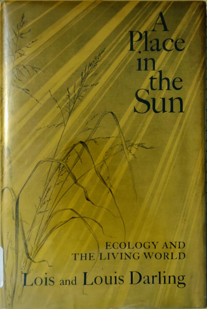 A Place in the Sun: Ecology and the Living World