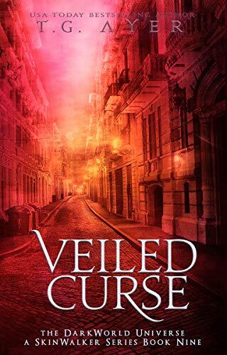 Veiled Curse: A SkinWalker Novel #9: DarkWorld: SkinWalker