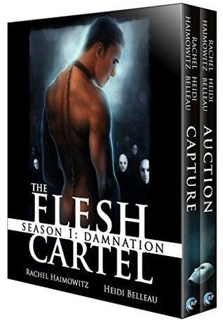 The Flesh Cartel, Season 1: Damnation