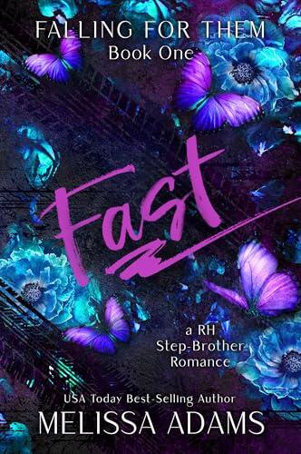 Fast: A RH Stepbrother Romance