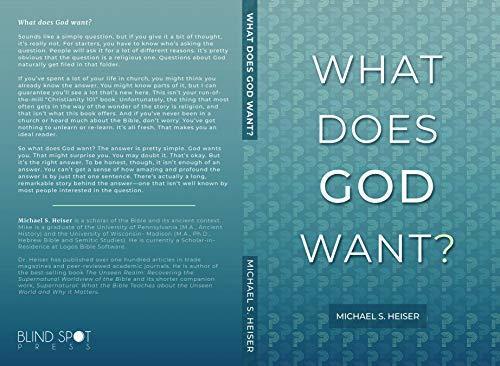 What Does God Want?