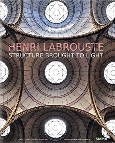 Henri Labrouste: Structure Brought to Light