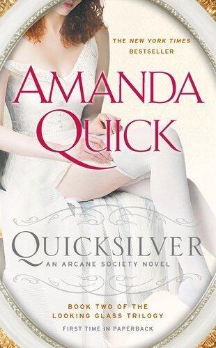 Quicksilver (Book 2 of the Looking Glass Trilogy)
