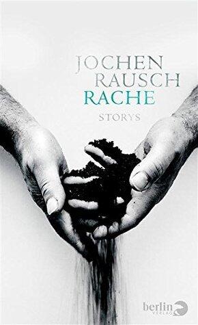 Rache: Storys