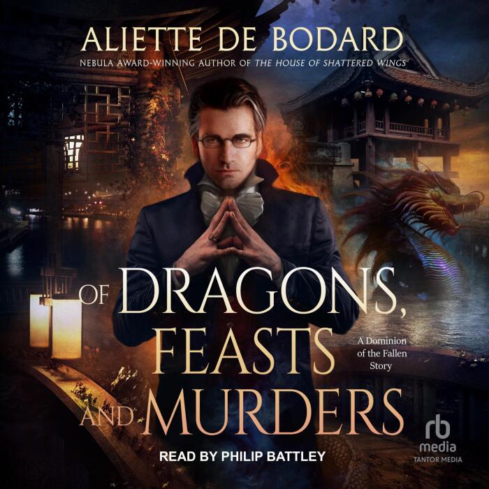 Of Dragons, Feasts and Murders: A Dragons and Blades Story, Book 1