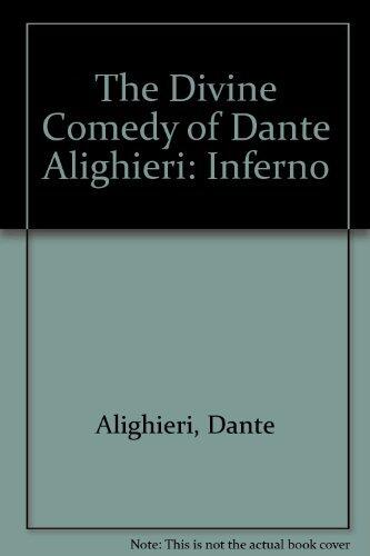 The Divine Comedy (I. Inferno, Vol. I) (Part 1: Text)