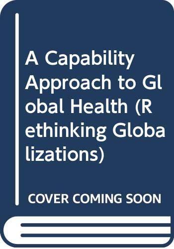 A Capability Approach to Global Health