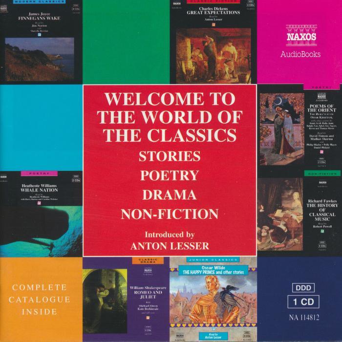 Welcome to the World of the Classics: Stories, Poetry, Drama, Non-Fiction