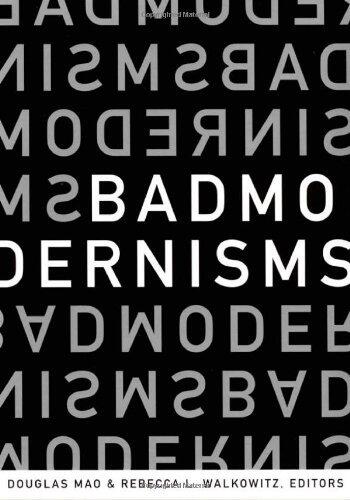 Bad Modernisms