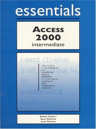 Access 2000 Essentials Intermediate