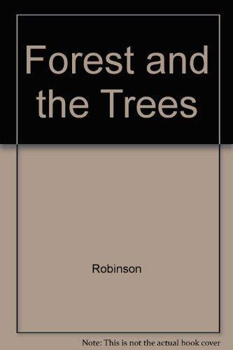 The Forest and the Trees: A Guide to Excellent Forestry