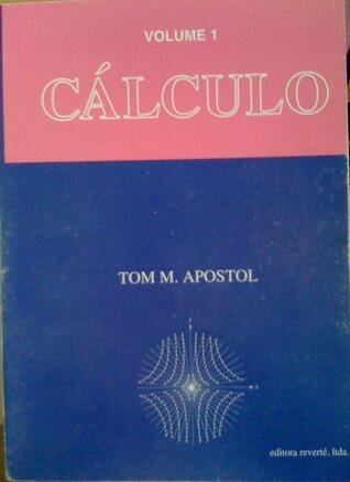 Cálculo, Volumen 1: Cálculo con funciones de una variable, con una introducción al álgebra lineal