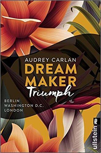 Dream Maker (Triumph): Berlin / Washington D.C. / London