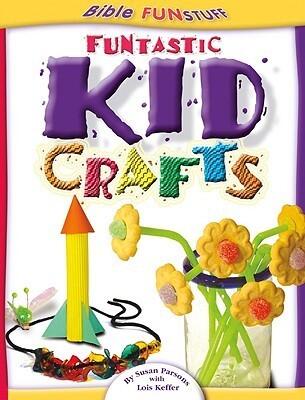Funtastic Kid Crafts