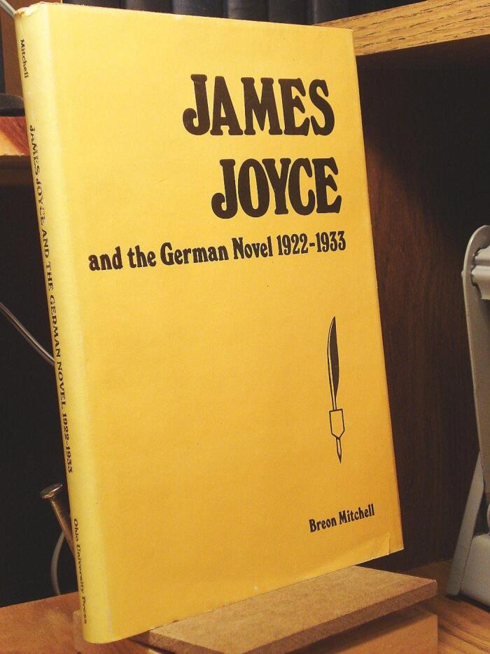 James Joyce, and the German novel, 1922-1933