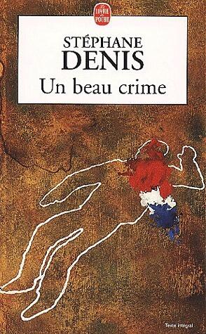 Un beau crime